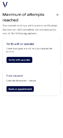 Screen titled "Maximum of attempts reached". It explains that the user cannot continue with camera verification but can still complete the process using one of two options: "Verify with an operator", with a button to speak to an agent, and "Find a branch", with a button to book an in-person appointment.